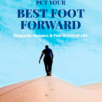 Put Your Best Foot Forward
