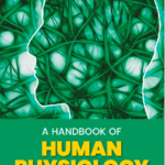 A Handbook of Human Physiology